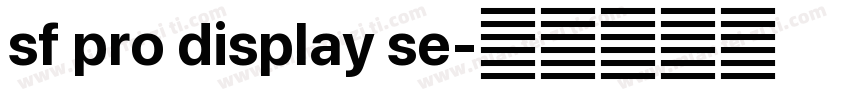 sf pro display se字体转换